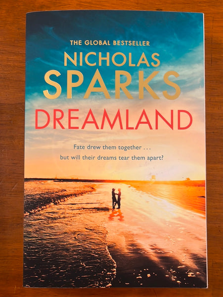 Sparks, Nicholas - Dreamland (Trade Paperback)