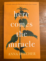 Beecher, Anna - Here Comes the Miracle (Paperback)