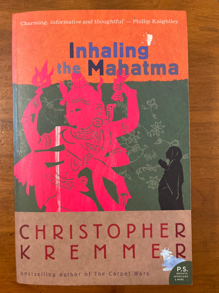 Kremmer, Christopher - Inhaling the Mahatma (Paperback)