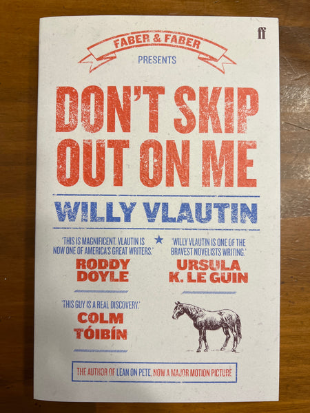 Vlautin, Willy - Don't Skip Out on Me (Paperback)