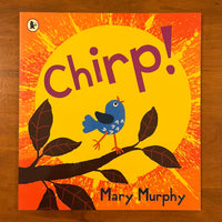 Murphy, Mary - Chirp (Paperback)