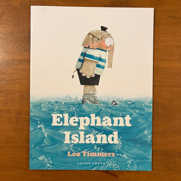 Timmers, Leo - Elephant Island (Paperback)