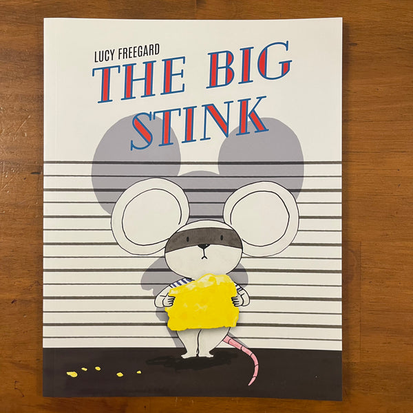 Freegard, Lucy - Big Stink (Paperback)