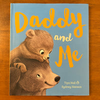 Hall, Tiya - Daddy and Me (Hardcover)