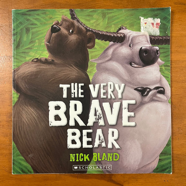 Bland, Nick - Very Brave Bear (Paperback)