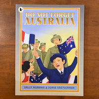 Murphy, Sally - Do Not Forget Australia (Paperback)