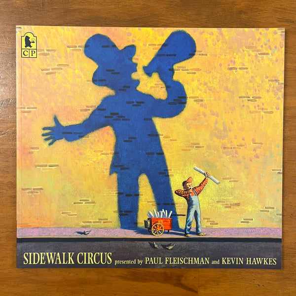 Fleischman, Paul - Sidewalk Circus (Paperback)