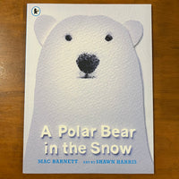 Barnett, Mac - Polar Bear in the Snow (Paperback)