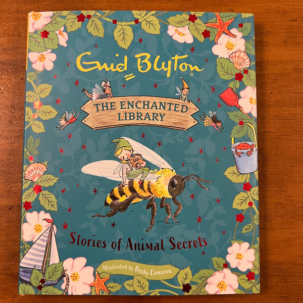 Blyton, Enid - Enchanted Library - Stories of Animal Secrets (Hardcover)