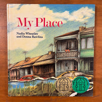 Wheatley, Nadia - My Place (Hardcover)