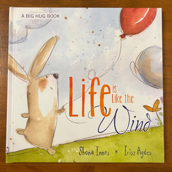 Innes, Shona - Life is Like the Wind (Hardcover)