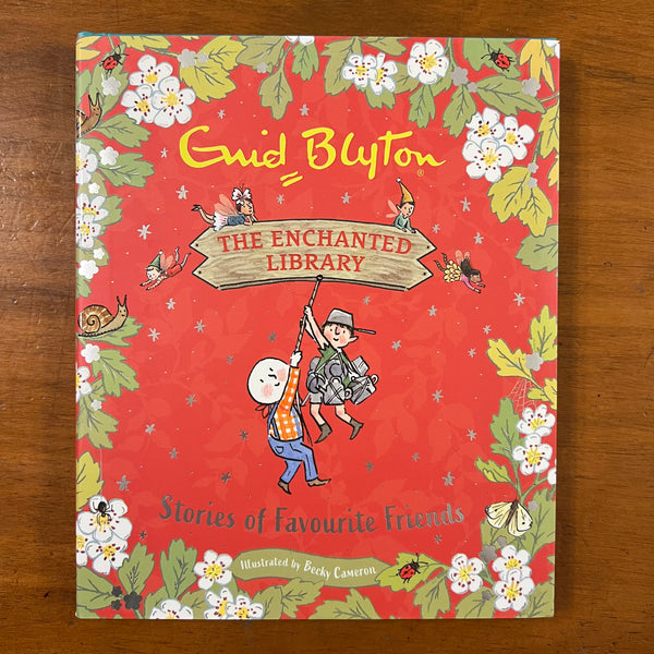 Blyton, Enid - Enchanted Library - Stories of Favourite Friends (Hardcover)