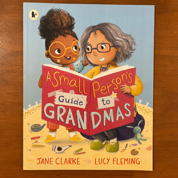 Clarke, Jane - Small Person's Guide to Grandmas (Paperback)