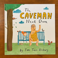 Tinn-Disbury, Tom - Caveman Next Door (Hardcover)