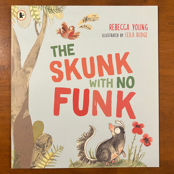 Young, Rebecca - Skunk with No Funk (Paperback)
