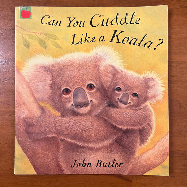 Butler, John - Can You Cuddle Like a Koala (Paperback)