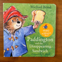Bond, Michael - Paddington and the Disappearing Sandwich (Board Book)