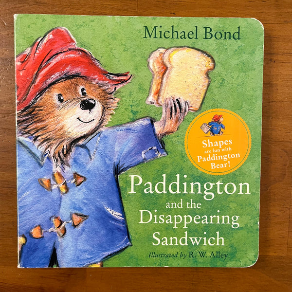 Bond, Michael - Paddington and the Disappearing Sandwich (Board Book)