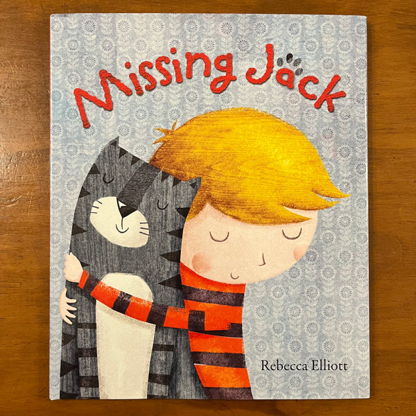 Elliott, Rebecca - Missing Jack (Hardcover)