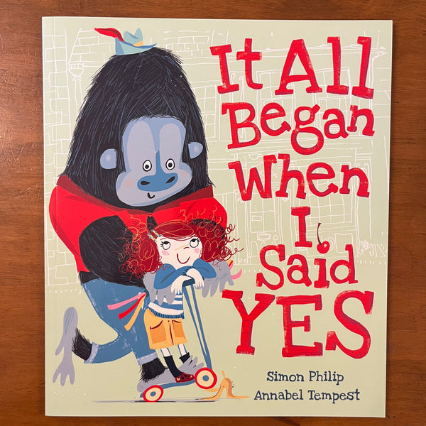 Philip, Simon - It All Began When I Said Yes (Paperback)