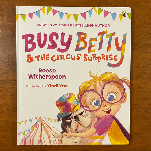 Witherspoon, Reese - Busy Betty and the Circus Surprise (Hardcover)