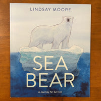 Moore, Lindsay - Sea Bear (Paperback)