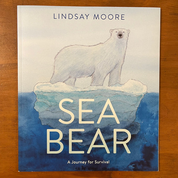 Moore, Lindsay - Sea Bear (Paperback)
