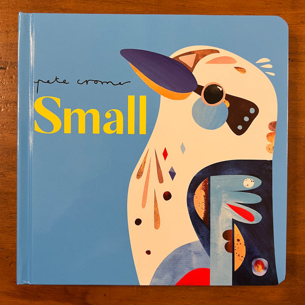 Cromer, Pete - Small (Board Book)