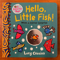 Cousins, Lucy - Hello Little Fish (Board Book)