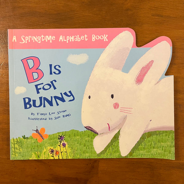 Stone, Tanya Lee - B is for Bunny (Paperback)