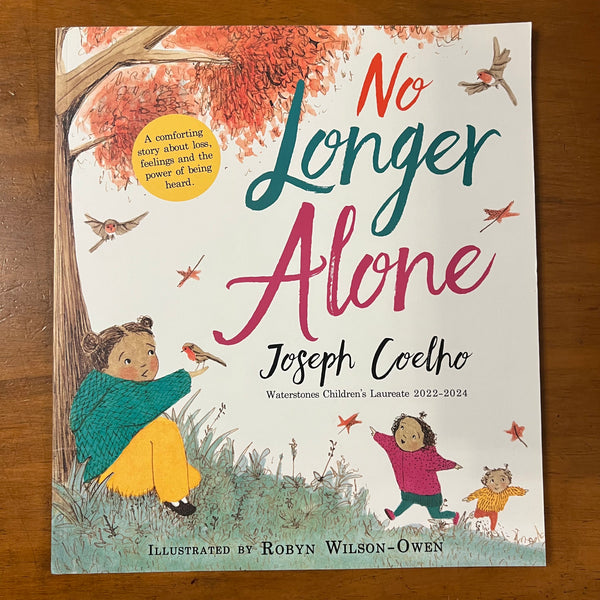 Coelho, Joseph - No Longer Alone (Paperback)