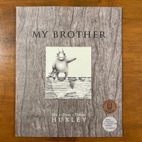 Huxley, Dee - My Brother (Paperback)