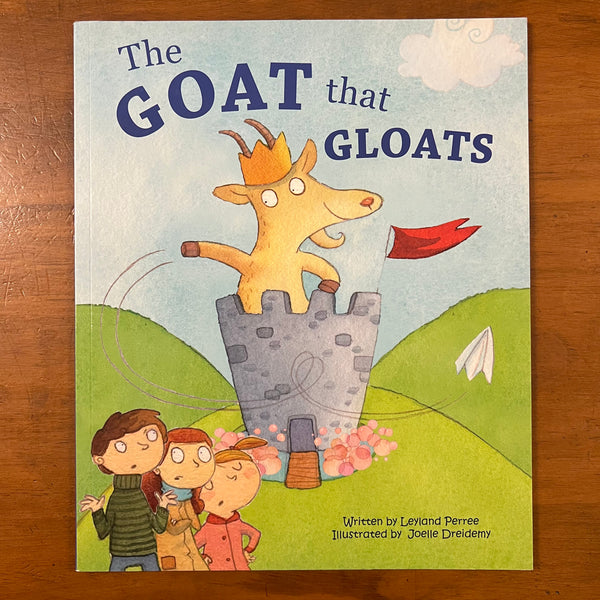 Perree, Leyland - Goat That Gloats (Paperback)