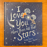 Davies, Becky - I Love You More Than All the Stars (Hardcover)