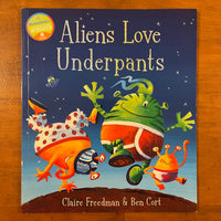 Freedman, Claire - Aliens Love Underpants (Paperback)