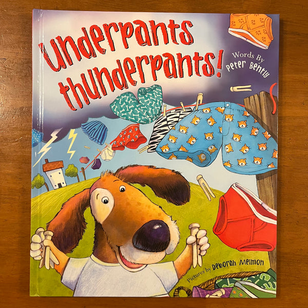 Bently, Peter - Underpants Thunderpants (Hardcover)
