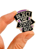 Jubly Umph Lapel Pin - Reject The Status Quo