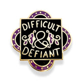 Jubly Umph Lapel Pin - Difficult And Defiant