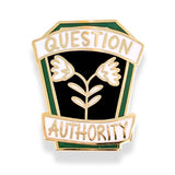 Jubly Umph Lapel Pin - Question Authority