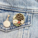 Jubly Umph Lapel Pin - I Shall Continue Bravely