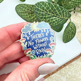 Jubly Umph Lapel Pin - There's No Flowers Without Rain