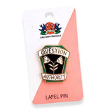 Jubly Umph Lapel Pin - Question Authority
