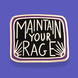 Jubly Umph Lapel Pin - Maintain Your Rage