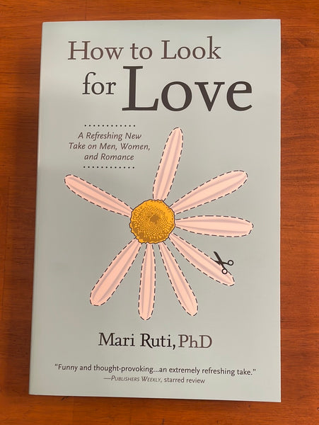 Ruti, Mari - How To Look For Love (Paperback)
