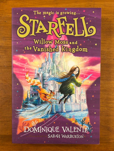 Valente, Dominique - Starfell 03 Willow Moss and the Vanished Kingdom (Paperback)