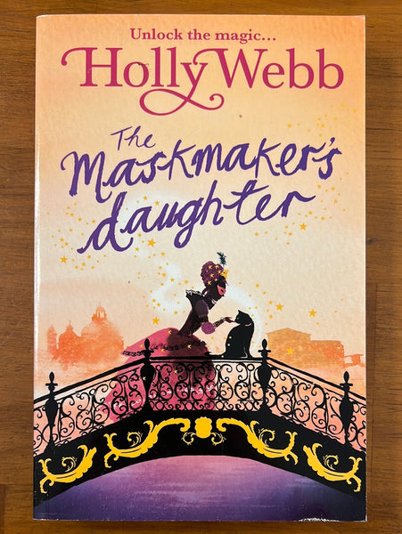 Webb, Holly - Magical Venice 03 Maskmaker's Daughter (Paperback)