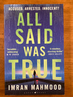 Mahmood, Imran - All I Said Was True (Trade Paperback)