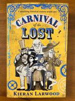 Larwood, Keiran - Carnival of the Lost (Paperback)