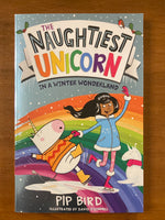 Bird, Pip - Naughtiest Unicorn In a Winter Wonderland (Paperback)