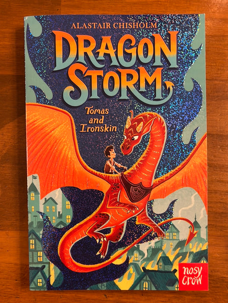 Chisholm, Alastair - Dragon Storm Tomas and Ironskin (Paperback)